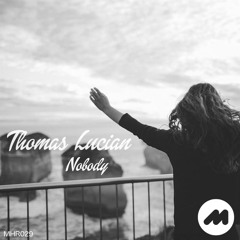 Thomas Lucian - Nobody
