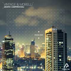 Vintage & Morelli - Campfire In Bali [Arrival]