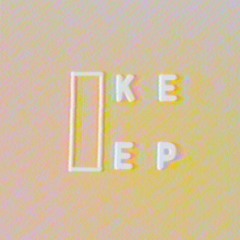 Keep