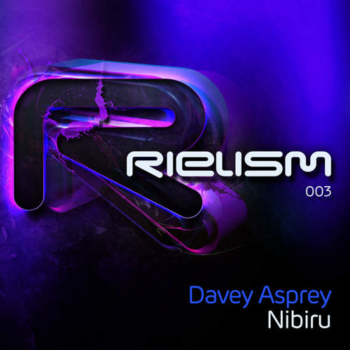 Nibiru (Original Mix) [RIELISM] OUT NOW!