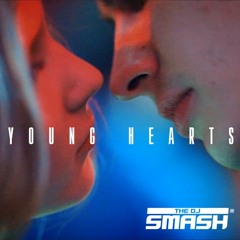 DJ Smash - Young Hearts (Electrofish Remix)