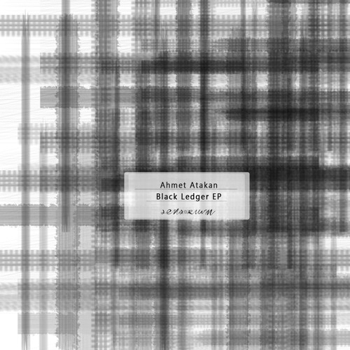Ahmet Atakan - Black Ledger (Original Mix)