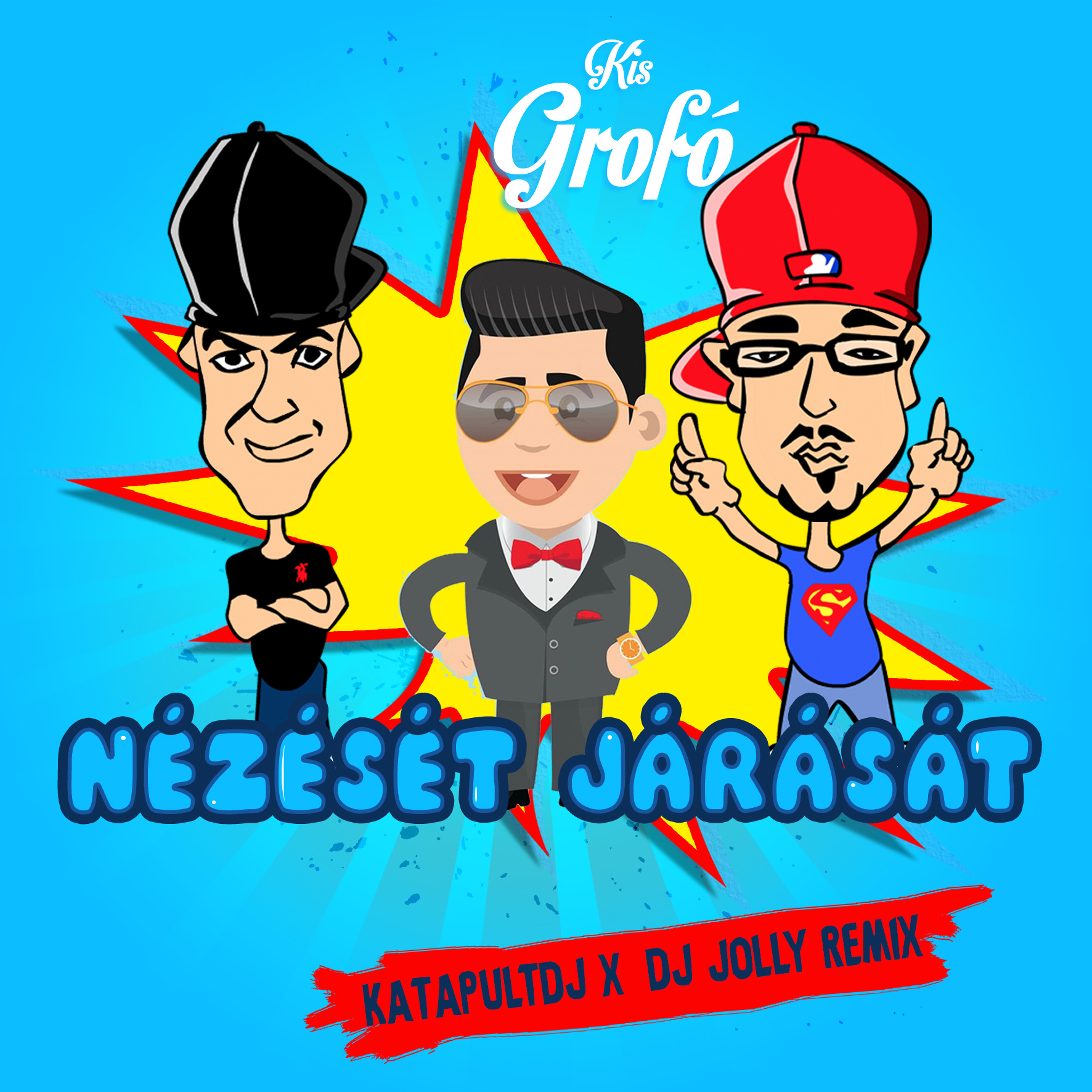 Nézését meg a Járását ft. Kis Grofó (KatapultDJ & DJ Jolly REMIX) - TELJES VERZIÓ! episode artwork