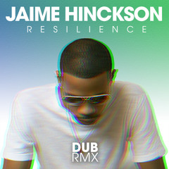 Resilience (Dub Remix)