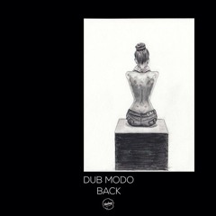 Dub Modo – Back (dEEPoint Remix) - Cut