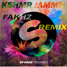 JAMMU (FAKHz REMIX)