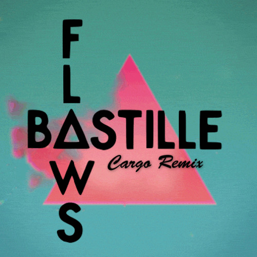 Bastille - Flaws (Cargo Remix) [Buy = Free Download]