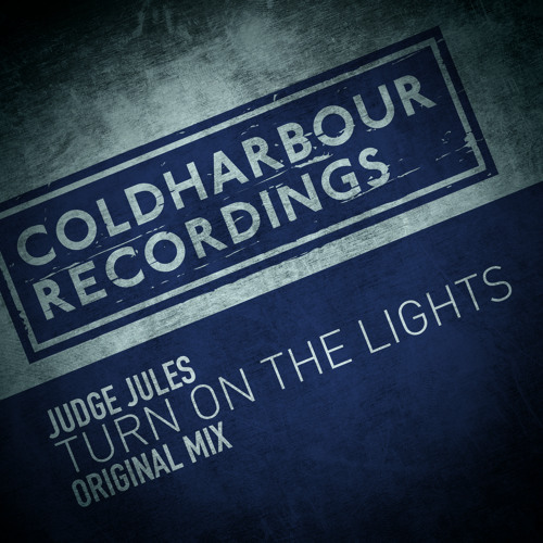 Judge Jules - Turn On The Lights [OUT NOW!]