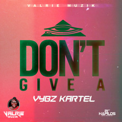 Vybz Kartel - I Don't Give A - Raw - Valrie Muzik - 2015 - 21st Hapilos
