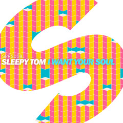 Sleepy Tom - I Want Your Soul (Heldeep Radio Rip) [Available July 20]