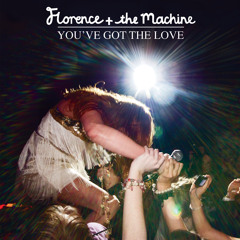 Florence   The Machine - You've Got The Love (LIVE)