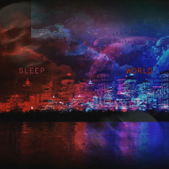 $leep World (Prod/Criticallevel)