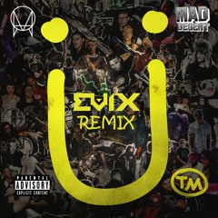 Where Are Ü Now (Evix Remix) [CLIP]