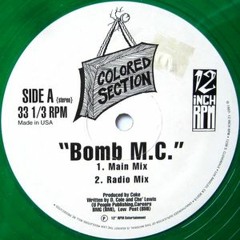 The Colored Section - Bomb Mc (Original Recipe)(1997)