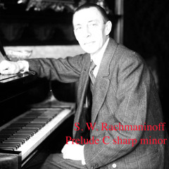 Rachmaninoff Prelude C Sharp Minor