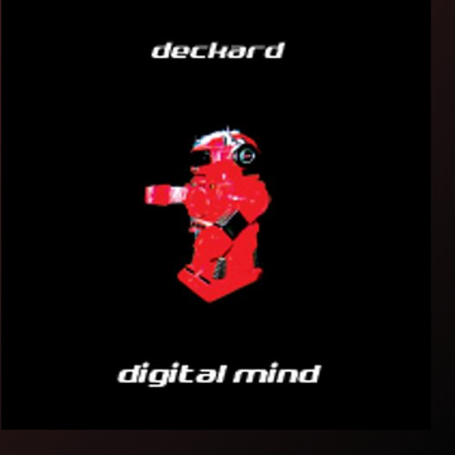 Deckard - Digital Mind (2006)
