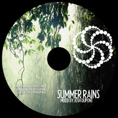 Josh Dupont - Summer Rains Mix CD