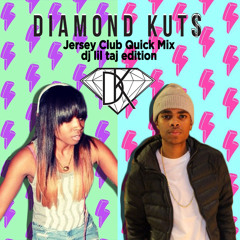 DJ Diamond Kuts x Lil Taj Mix