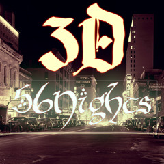3D - 56Nights Freestyle