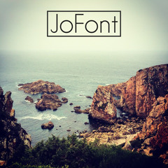 JoFont - I Want To Get Away