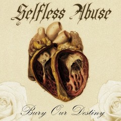 Selfless Abuse - Carry On