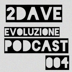 Evoluzione Podcast 004