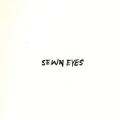 A Sight For Sewn Eyes - Self-Titled
