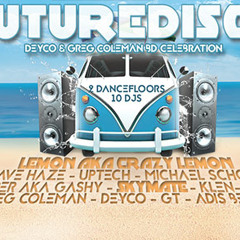 Live @ FutureDisco - Summer Experience 24.6.2015 / Celje , Slovenia