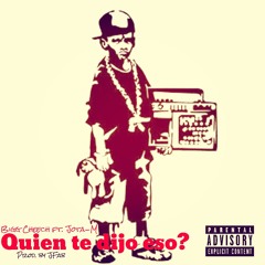 Bigg Cheech ft. Jota-M - Quien Te Dijo Eso? (Prod. By JFab)