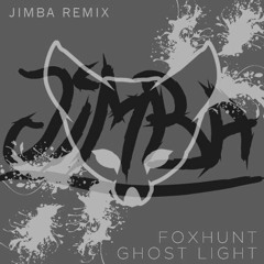 Foxhunt - Ghost Light (jimba Remix)