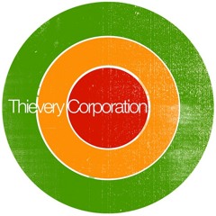 Thievery Corporation - Is It Over-