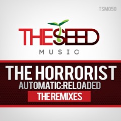 The Horrorist - Automatic (Made by WormZ Electro-Horror Remix)