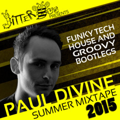Paul Divine - Summer Mixtape 2015 - Funky Tech House and Mashups - FREE DOWNLOAD