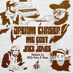 Dream Chaser - MG Gost Feat. Jack Jones (aka Audessey) - SLONE Rmx