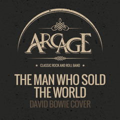 The Man Who Sold The World (David Bowie)