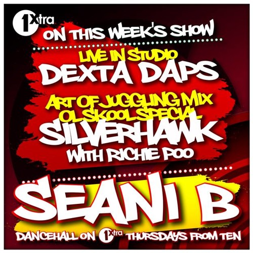 Seani B's Art Of Juggling Mix Old School Special Silver Hawk Sound with Richie Poo 25062015