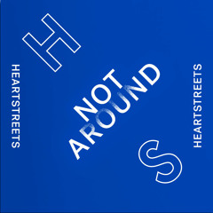 Not Around (ft. Boule)
