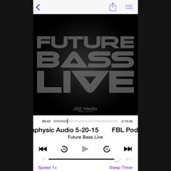 Future Bass Live Podcast #18