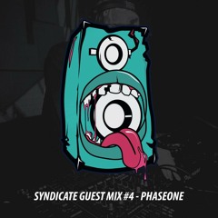 Syndicate Guest Mix #4 - PhaseOne