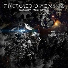 Elysian(ft. Kasturi Nath Singh, Christian Munzner, Mike Abdow) - THE FRACTURED DIMENSION