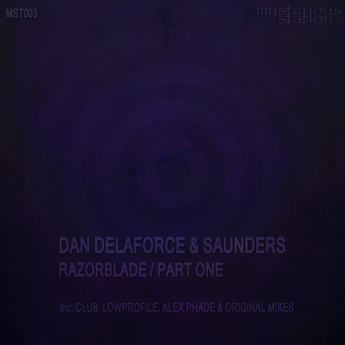 04. Dan Delaforce & Saunders - Razorblade (Original Mix)