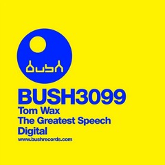 Tom Wax - The Greatest Speech (SC Snippet)