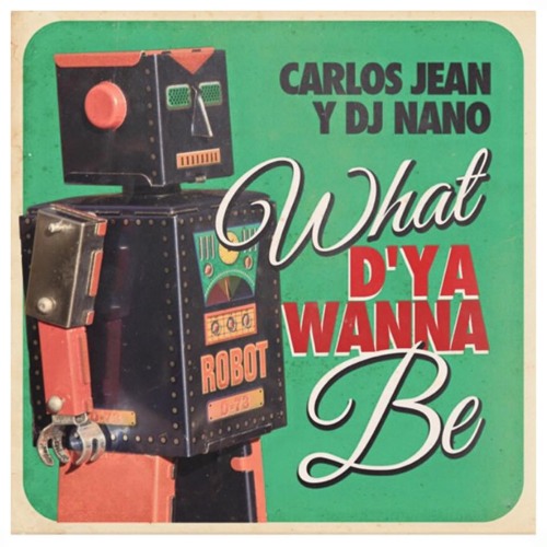 Carlos Jean & Dj Nano - What D´Ya wanna be (Alexander Som Remix) [OUT NOW]]