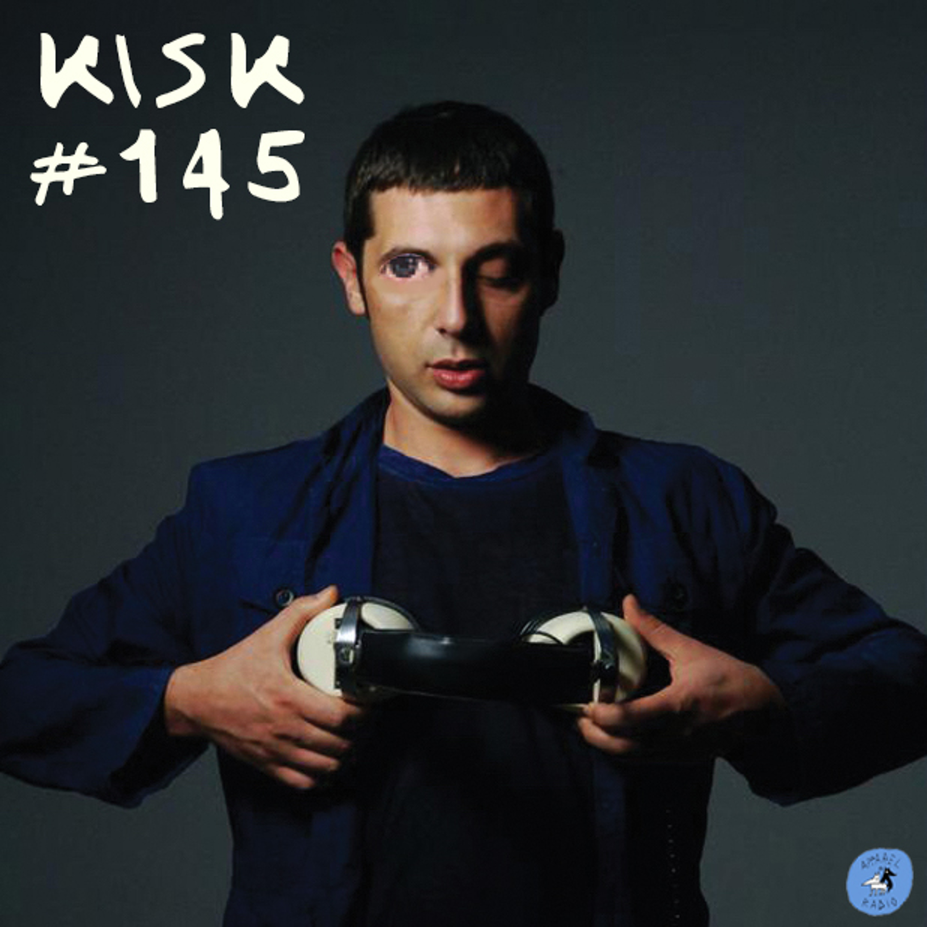 Radio show #145: kISk