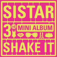 씨스타 (SISTAR)- SHAKE IT (cover)