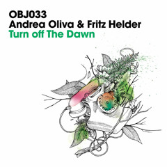Andrea Oliva & Fritz Helder - Turn Of The Down (Preview)