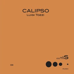 Premiere : Luigi Tozzi - Calipso