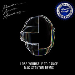 Daft Punk-Lose Yourself To Dance Feat. Pharrell (Mac Stanton Remix)