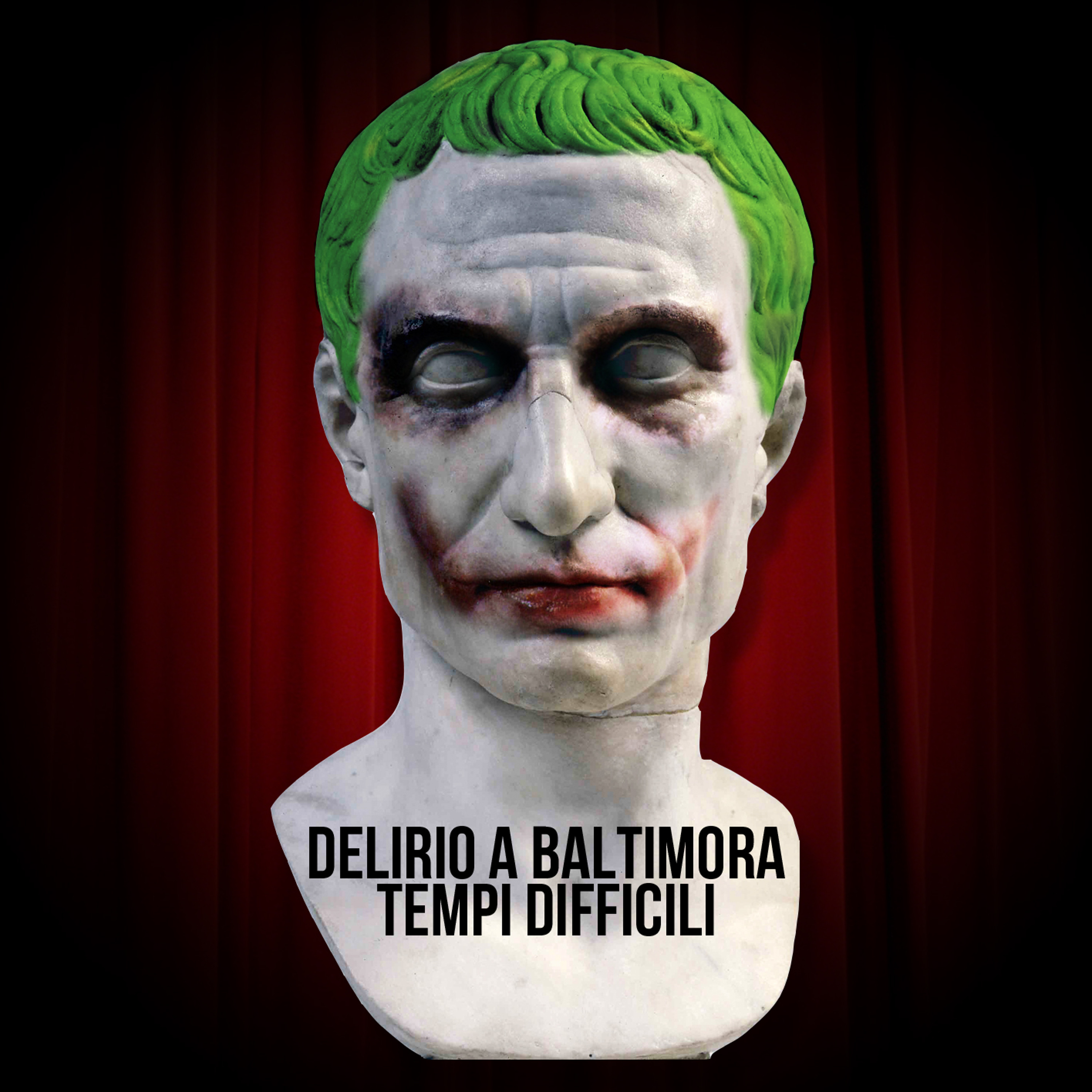 Delirio a Baltimora