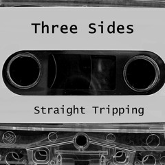 Three Sides- We Comin After You